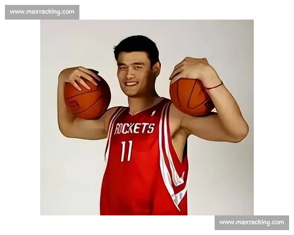 从火箭巅峰到国际赛场姚明经典比赛全景回顾与时代对话的传奇瞬间